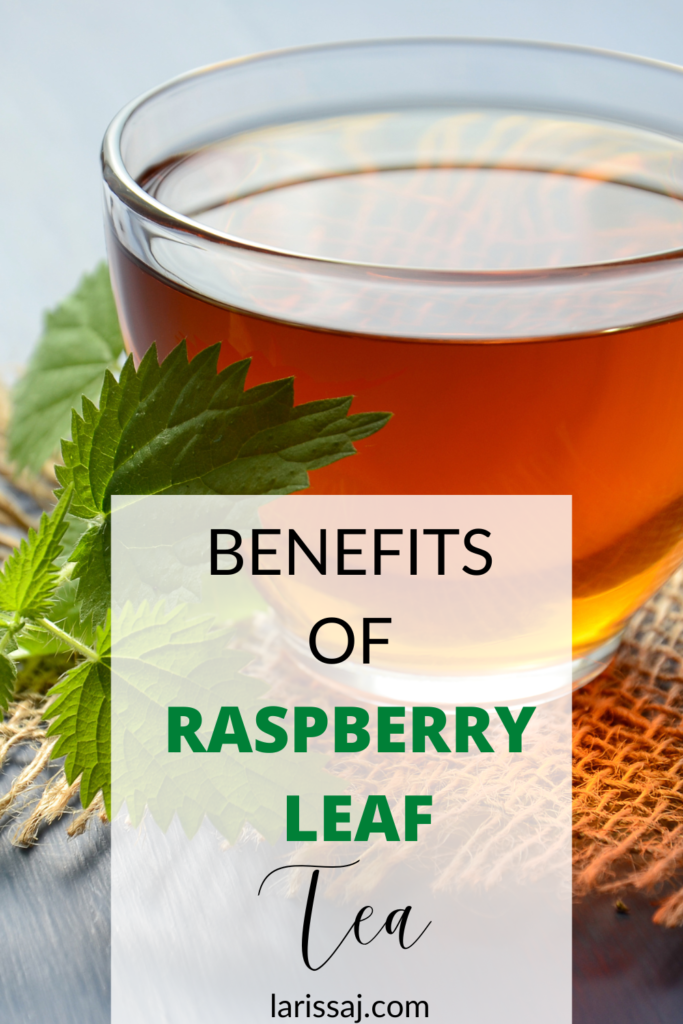 benefits of red raspberry leaf tea