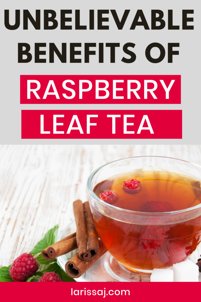 Benefits of red raspberry leaf tea