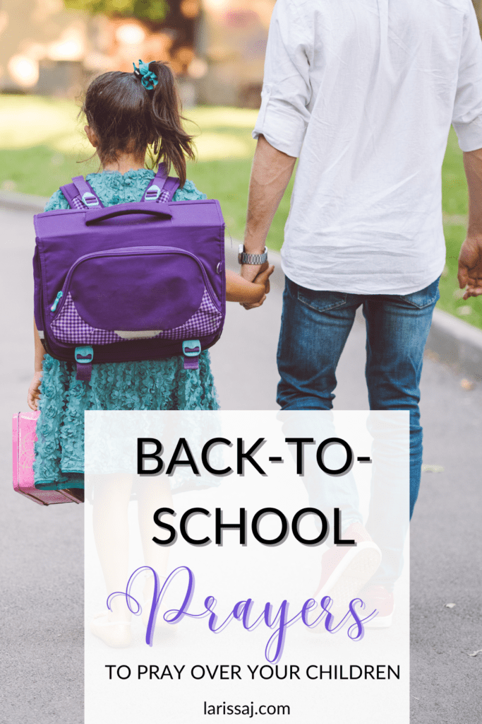 Back to School Prayers to pray over your children