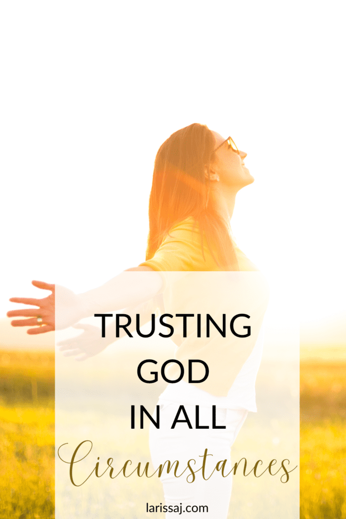 Trusting God in All Circumstances Peace